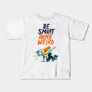 Be Smart, Think We!rd [3] Kids T-Shirt